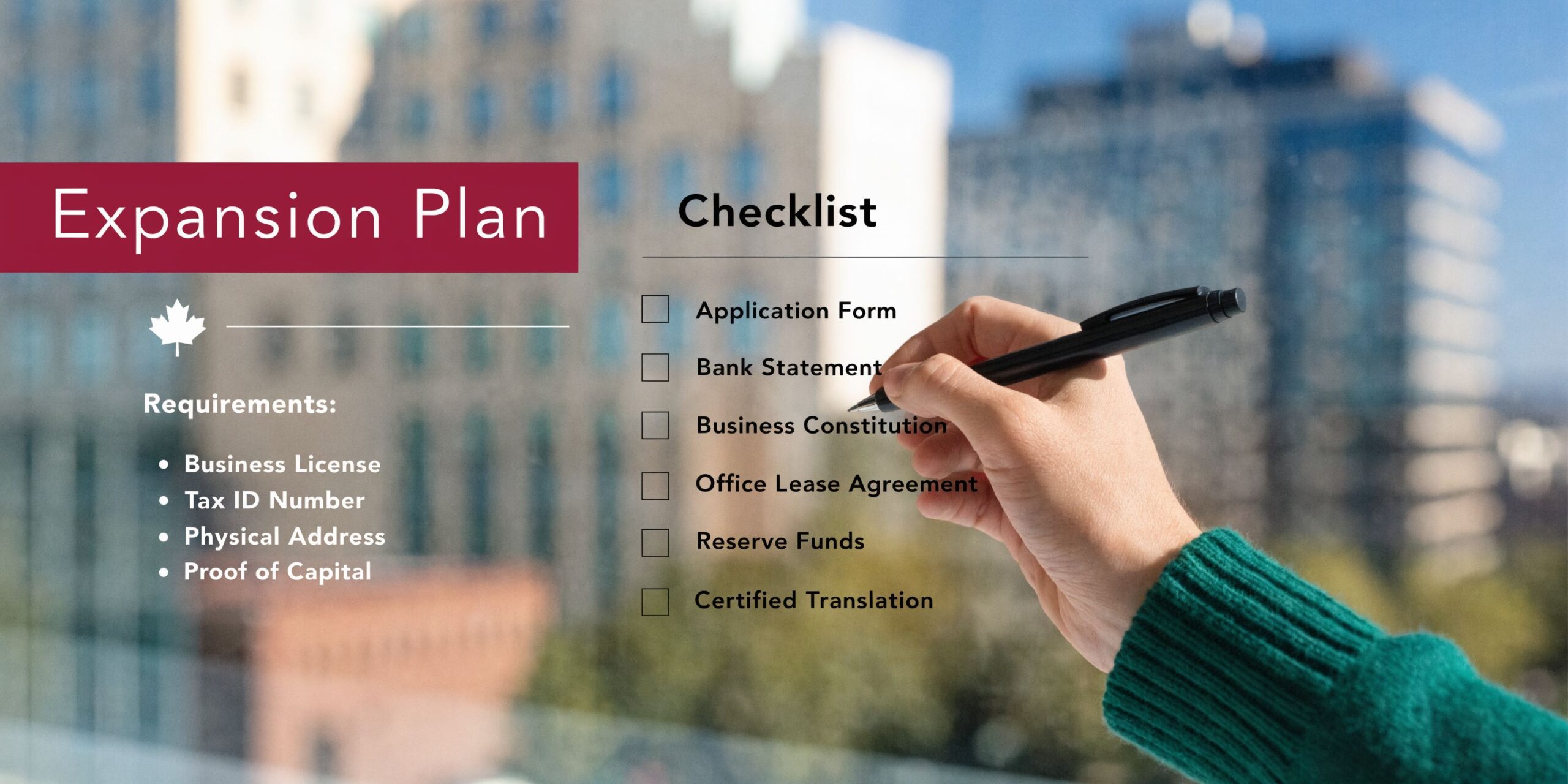 A hand holding a pen over an expansion plan checklist for business operations in Canada.